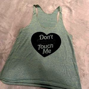 Don’t Touch Me Tank